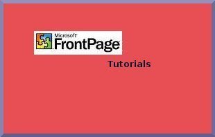 FrontPage Tutorials